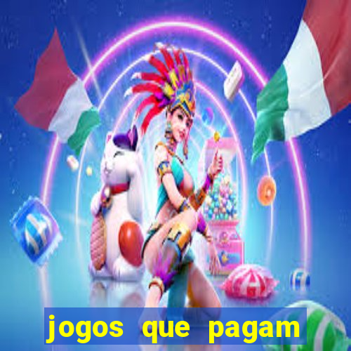 jogos que pagam sem ter que depositar