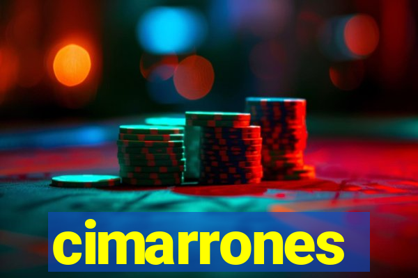 cimarrones