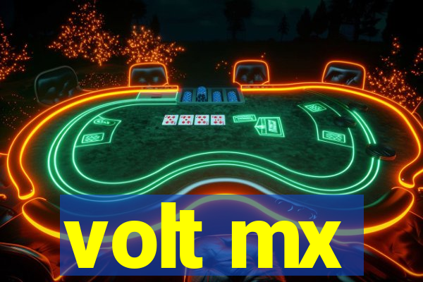 volt mx