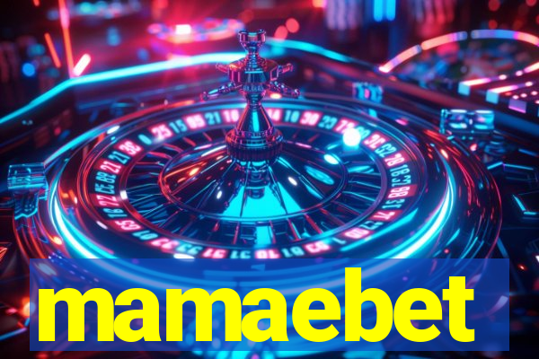 mamaebet