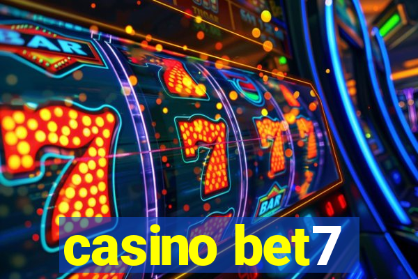 casino bet7