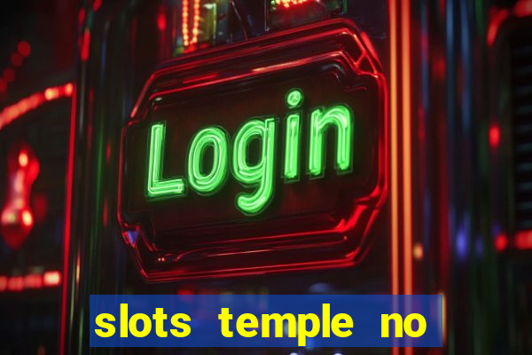 slots temple no deposit bonus