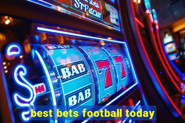 best bets football today