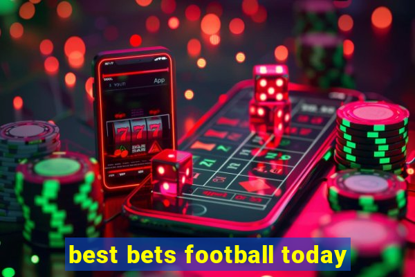 best bets football today