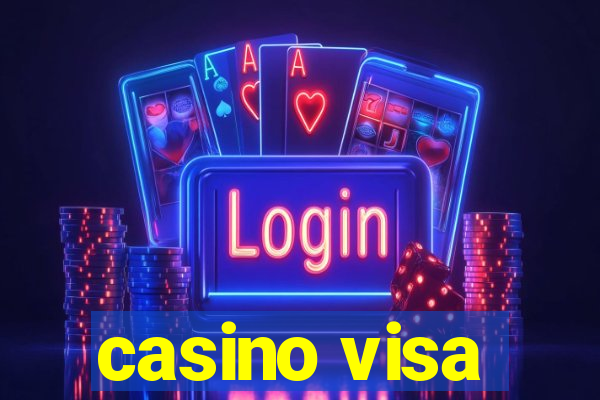 casino visa