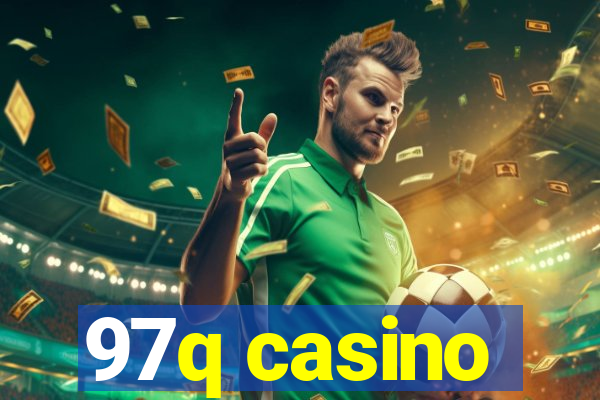 97q casino