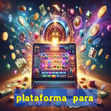 plataforma para jogar o jogo do tigrinho