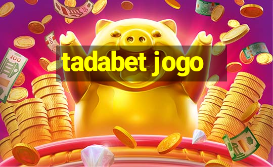 tadabet jogo