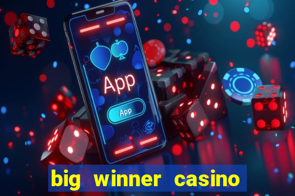 big winner casino paytm cash