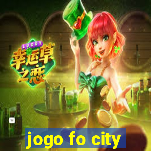 jogo fo city