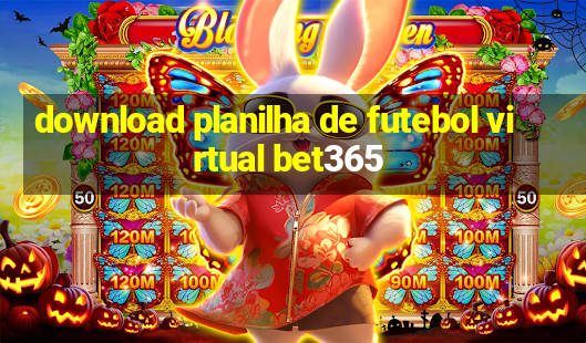 download planilha de futebol virtual bet365