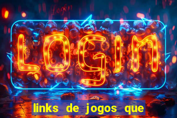 links de jogos que pagam dinheiro de verdade