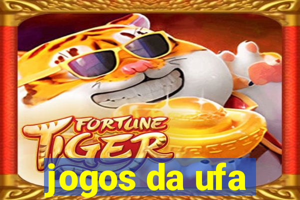 jogos da ufa