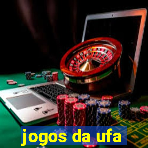 jogos da ufa