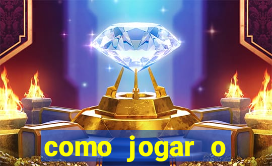 como jogar o fortune tigre