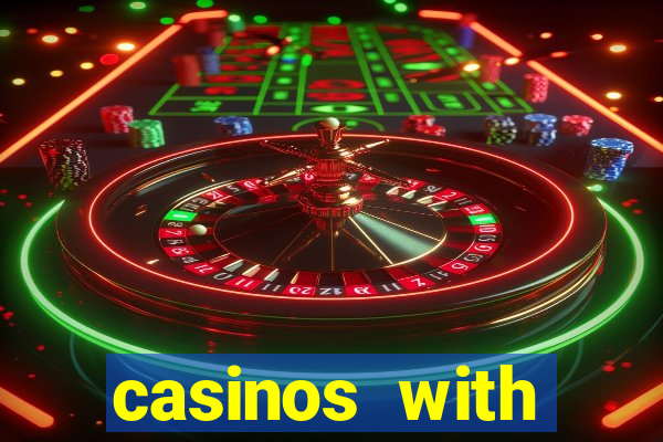 casinos with deposit bonus