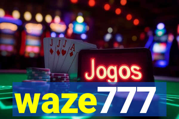 waze777