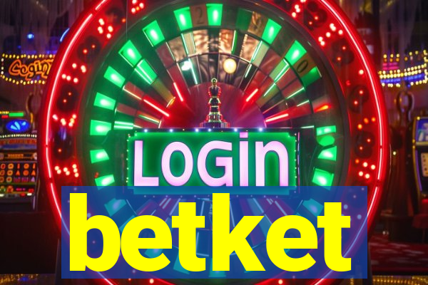 betket