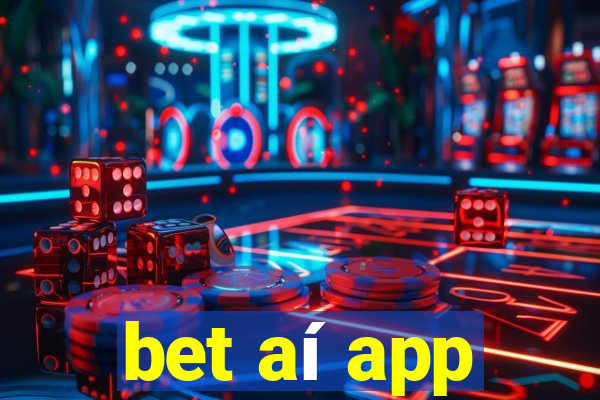 bet aí app