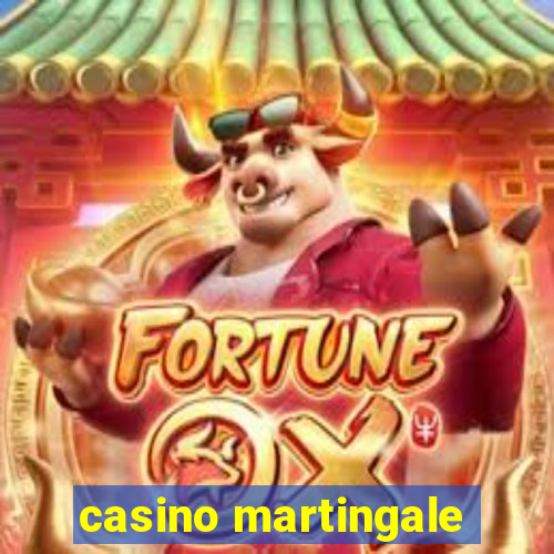 casino martingale