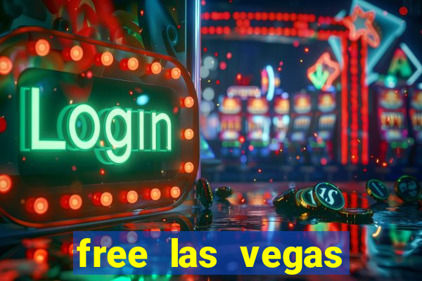 free las vegas slot machines