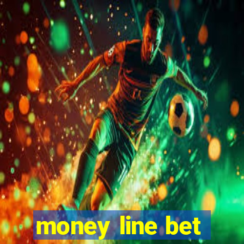 money line bet