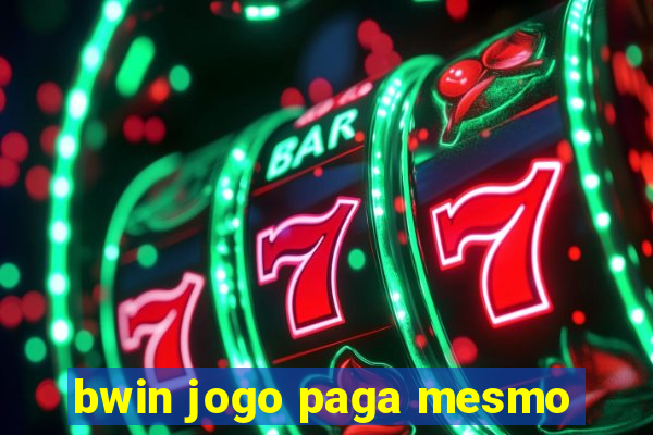 bwin jogo paga mesmo