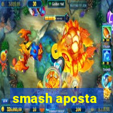 smash aposta