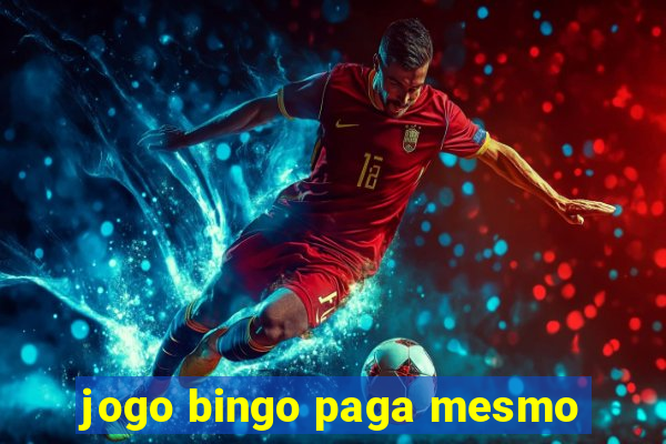 jogo bingo paga mesmo