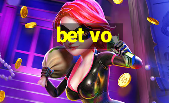 bet vo