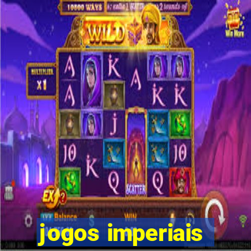 jogos imperiais