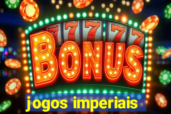 jogos imperiais