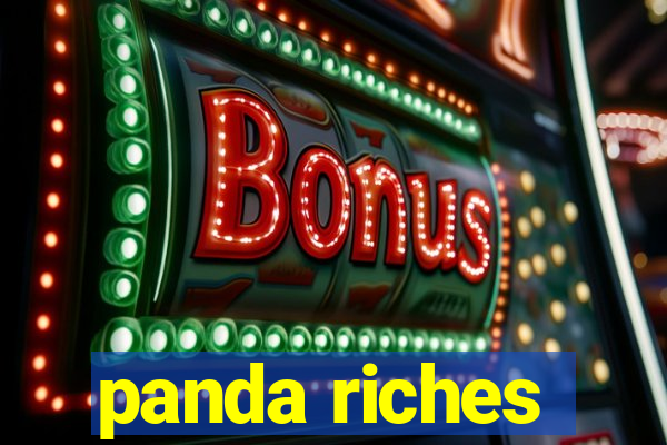 panda riches