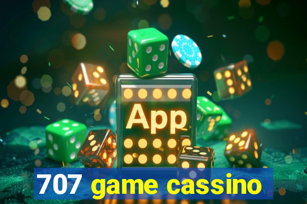 707 game cassino