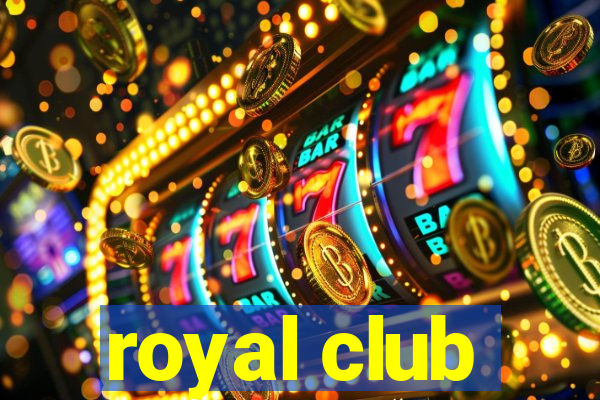 royal club