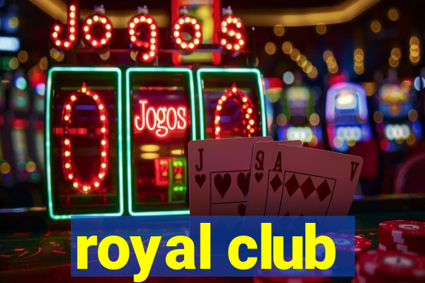 royal club