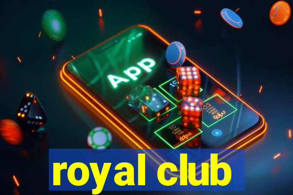 royal club