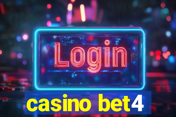 casino bet4