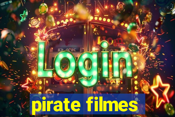 pirate filmes