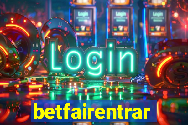 betfairentrar