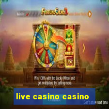 live casino casino