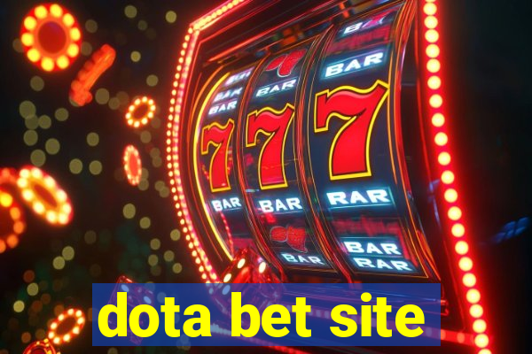 dota bet site