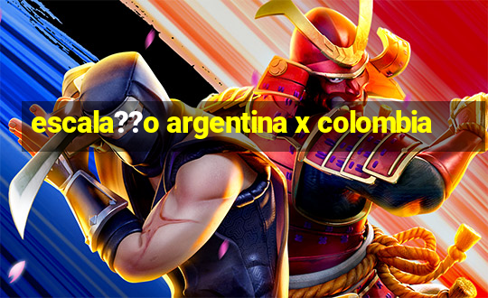 escala??o argentina x colombia