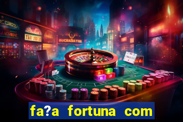 fa?a fortuna com a??es pdf