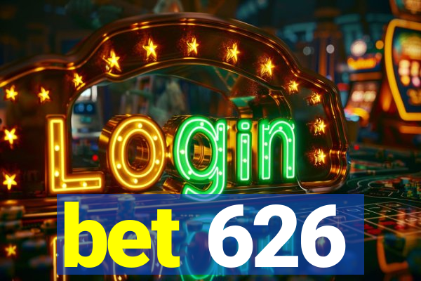 bet 626