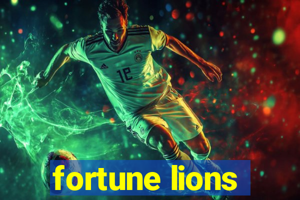 fortune lions