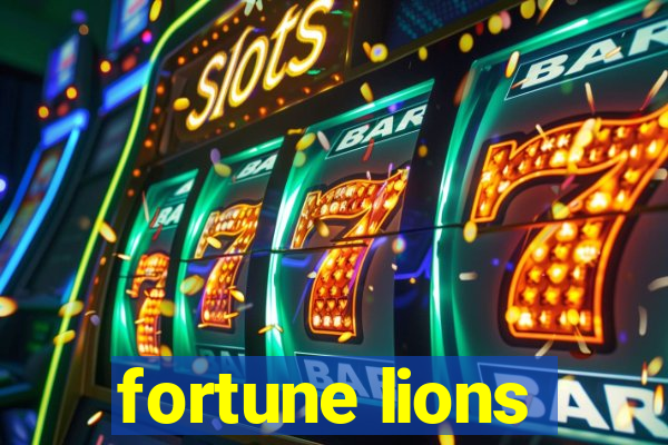 fortune lions