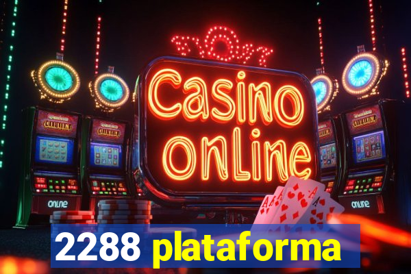 2288 plataforma