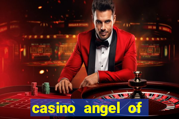 casino angel of the winds