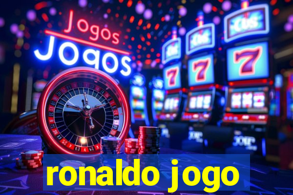 ronaldo jogo